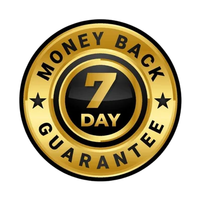 7-Day Money Back Guarantee